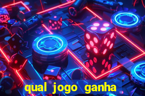 qual jogo ganha mais dinheiro