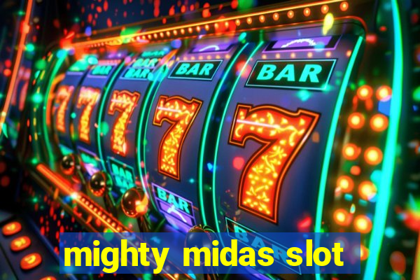 mighty midas slot