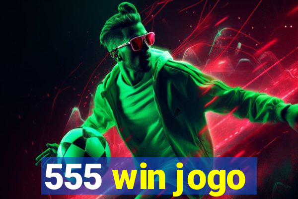 555 win jogo