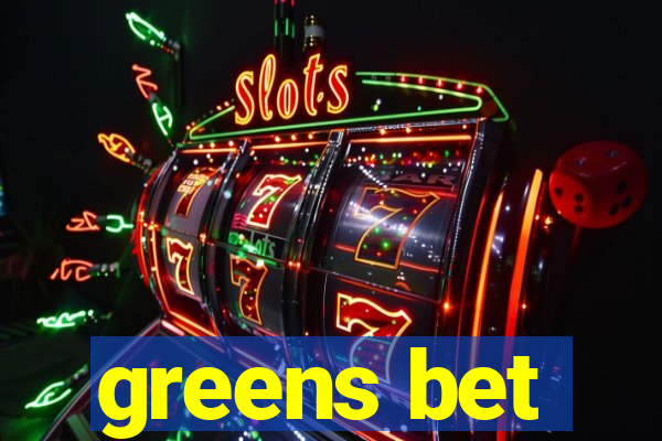 greens bet