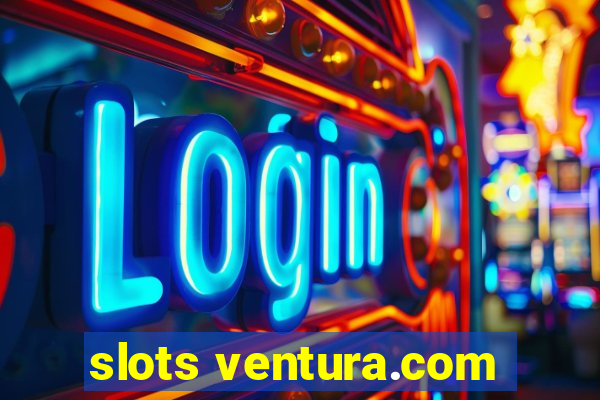 slots ventura.com