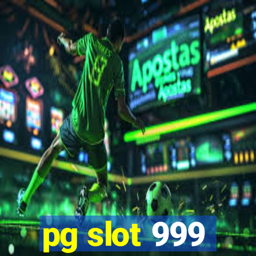 pg slot 999