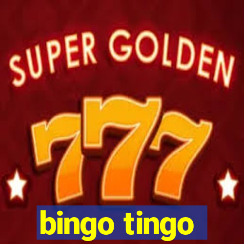 bingo tingo