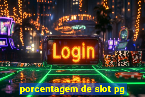 porcentagem de slot pg