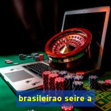 brasileirao seire a