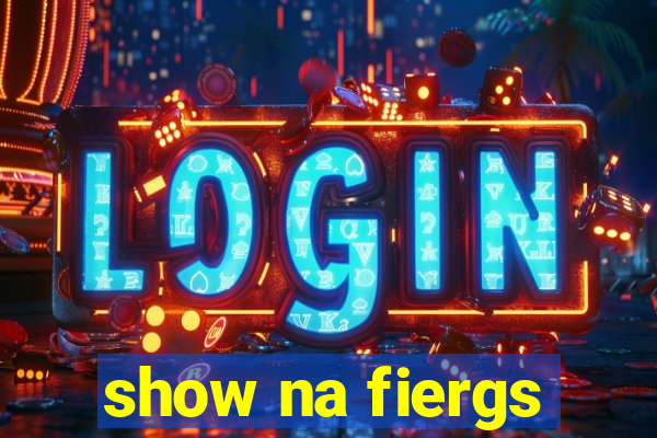 show na fiergs