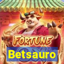 Betsauro