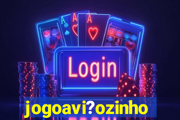 jogoavi?ozinho