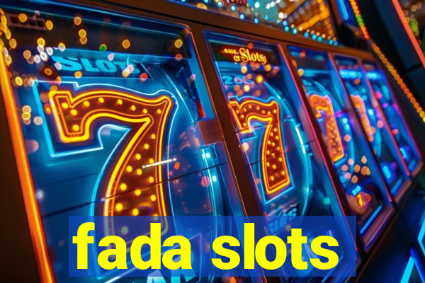 fada slots