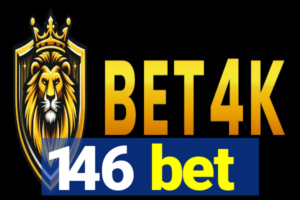 146 bet