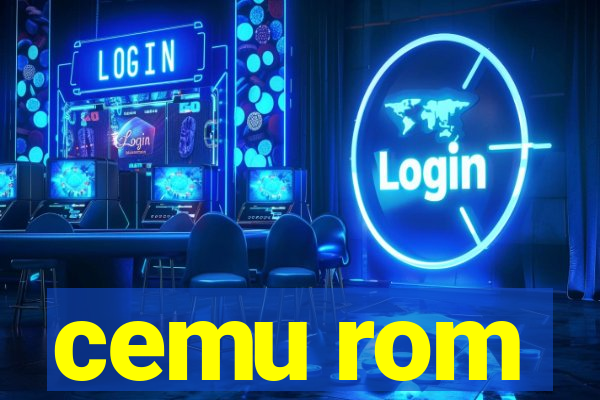 cemu rom