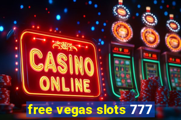 free vegas slots 777