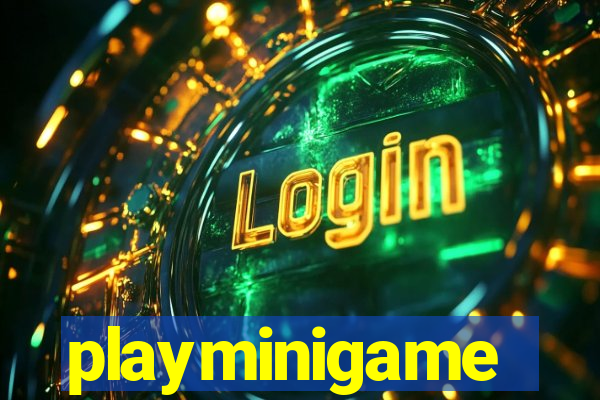 playminigame