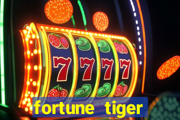 fortune tiger melhor plataforma