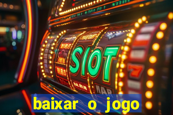 baixar o jogo street fighter