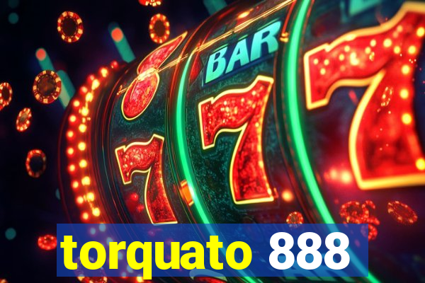 torquato 888