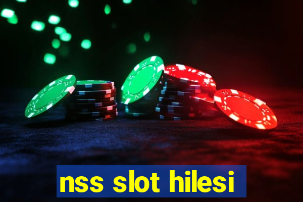 nss slot hilesi