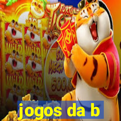 jogos da b