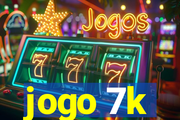 jogo 7k