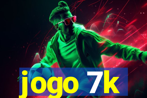 jogo 7k