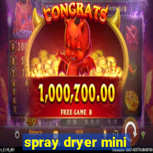 spray dryer mini