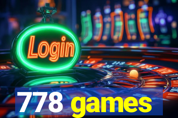 778 games