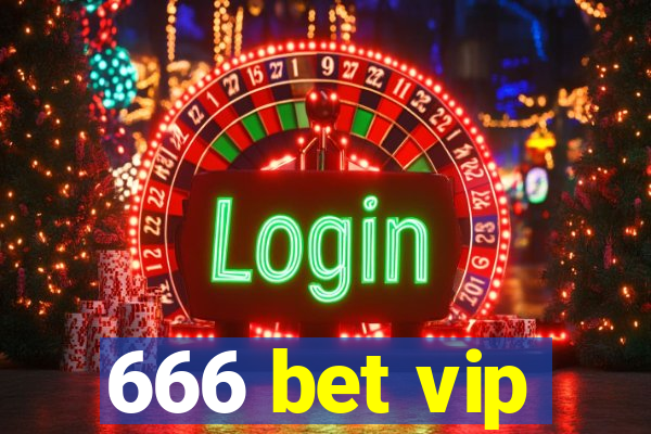 666 bet vip