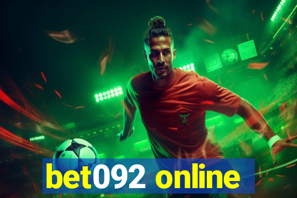 bet092 online