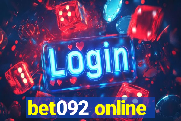 bet092 online