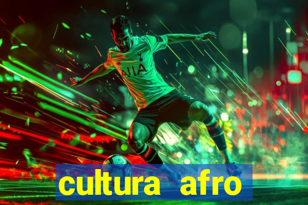 cultura afro brasileira esporte