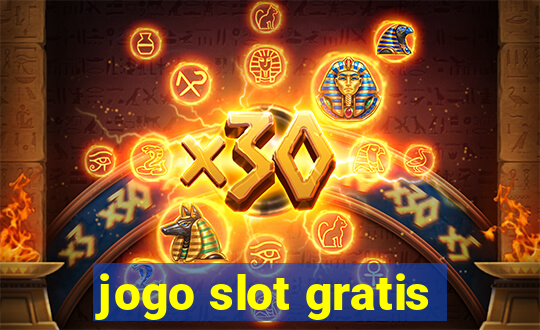 jogo slot gratis