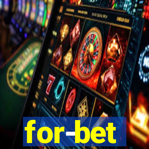 for-bet