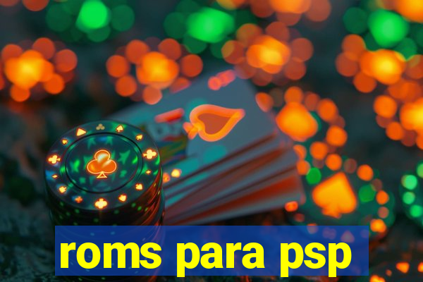 roms para psp