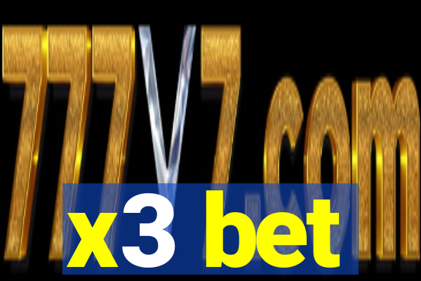 x3 bet