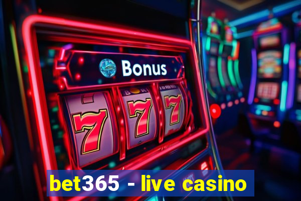 bet365 - live casino