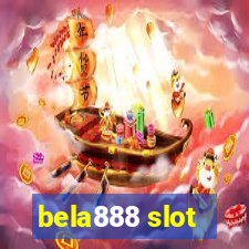 bela888 slot