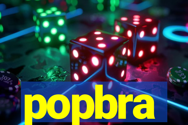 popbra