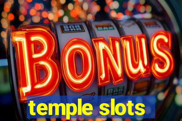 temple slots