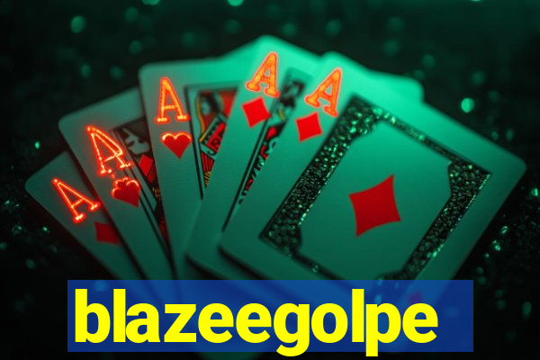 blazeegolpe