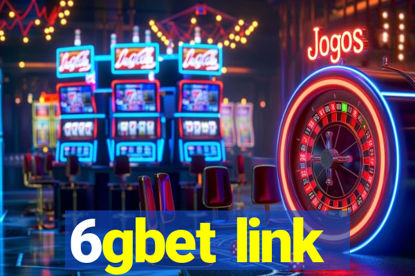 6gbet link