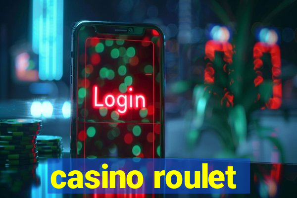 casino roulet