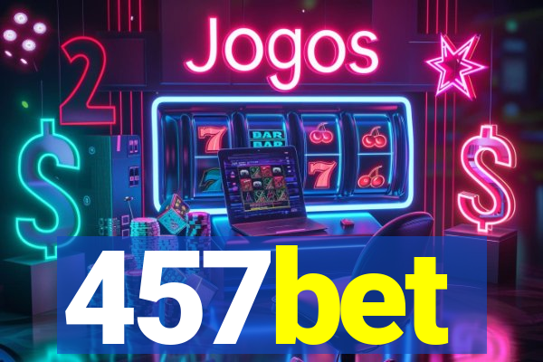 457bet