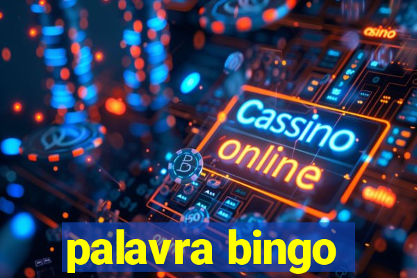 palavra bingo