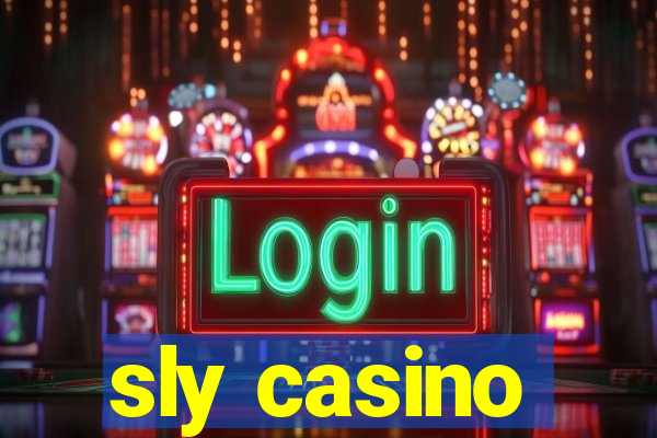 sly casino