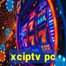 xciptv pc