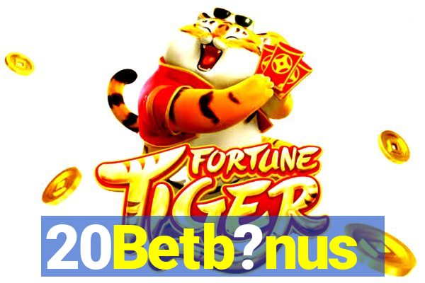 20Betb?nus