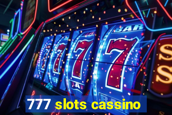 777 slots cassino