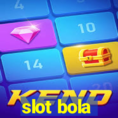 slot bola