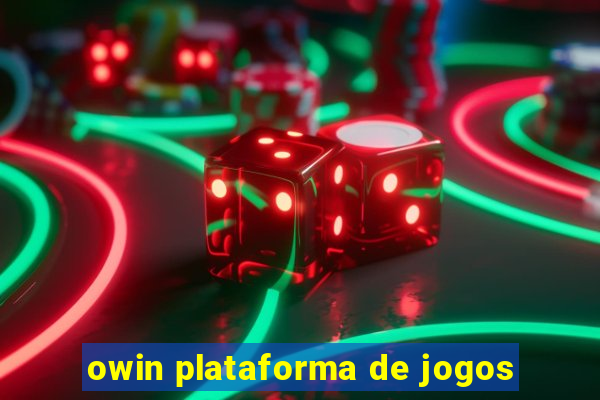 owin plataforma de jogos