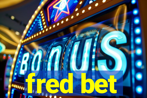 fred bet